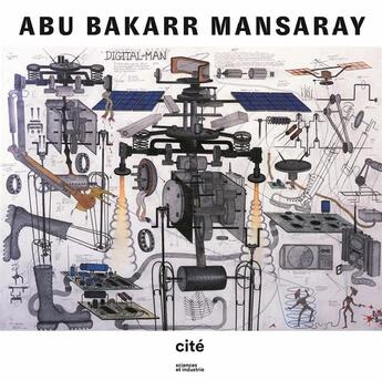 Couverture du livre « Abu Bakarr Mansaray » de Gérard Azoulay et Andre Magnin et Myriam Odile Blin aux éditions Cite Des Sciences Et De L'industrie