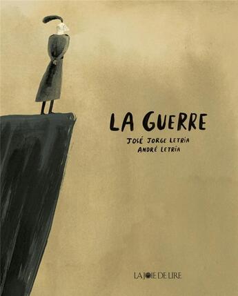 Couverture du livre « La guerre » de Andre Letria aux éditions La Joie De Lire