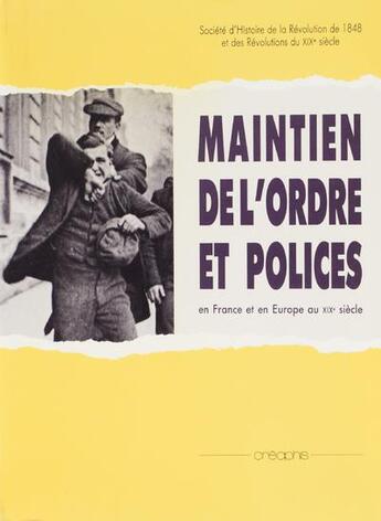 Couverture du livre « Maintien de l'ordre et polices » de Philippe Vigier aux éditions Creaphis