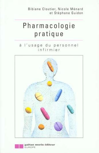 Couverture du livre « Pharmacologie pratique » de Cloutier B. aux éditions Gaetan Morin