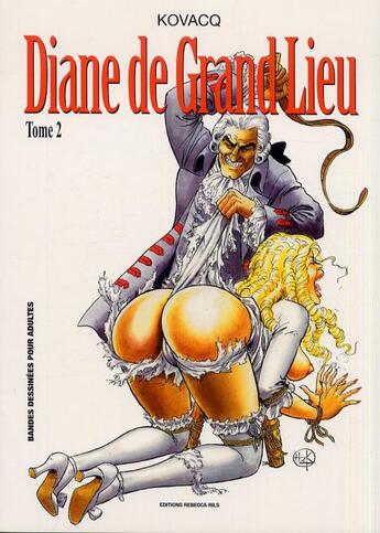 Couverture du livre « Diane le grand lieu t.2 » de Hanz Kovacq aux éditions Rebecca Rils