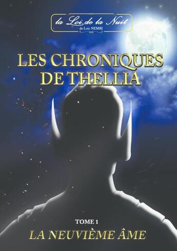 Couverture du livre « Les chroniques de thellia » de Loic Nembi aux éditions Thebookedition.com