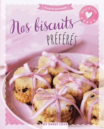 Couverture du livre « Nos biscuits préférés » de  aux éditions Ngv