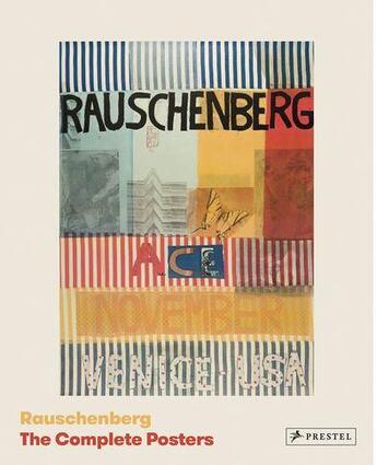 Couverture du livre « Rauschenberg the complete posters » de Doring Jurgen aux éditions Prestel