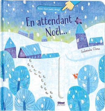 Couverture du livre « En attendant noel... » de Gabriele Clima aux éditions Glenat Jeunesse