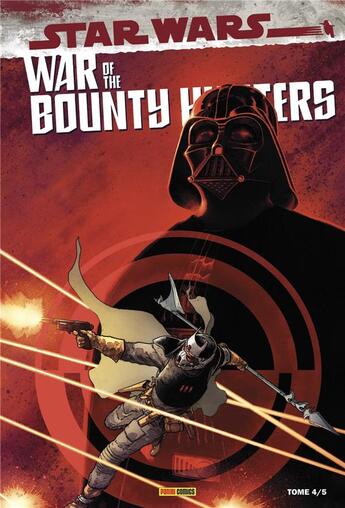 Couverture du livre « War of the Bounty Hunters Tome 4 » de Charles Soule et Ramon Rosanas et Luke Ross et Ethan Sacks et Paolo Villanelli aux éditions Panini