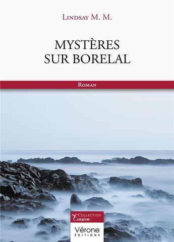 Couverture du livre « Mystères sur Borelal » de Lindsay M. M. aux éditions Verone