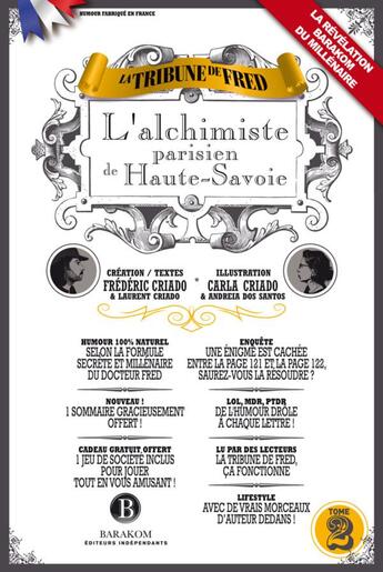 Couverture du livre « La tribune de Fred t.2 ; l'achimiste parisien de Haute-Savoie » de Laurent Criado et Frédéric Criado aux éditions Barakom