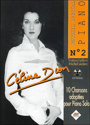 Couverture du livre « Celine dion piano n.2+cd » de Hit aux éditions Hit Diffusion