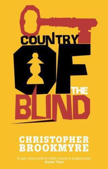 Couverture du livre « Country of the Blind » de Christopher Brookmyre aux éditions Little Brown Book Group Digital