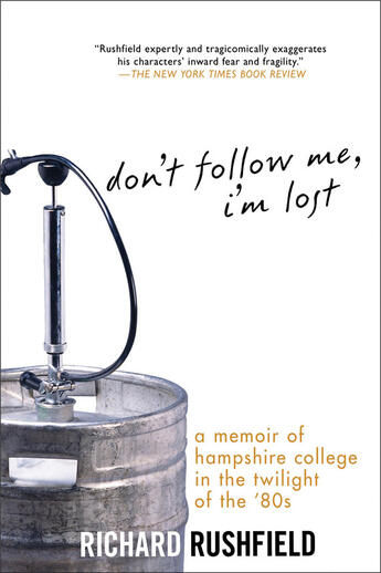 Couverture du livre « Don't Follow Me, I'm Lost » de Rushfield Richard aux éditions Penguin Group Us