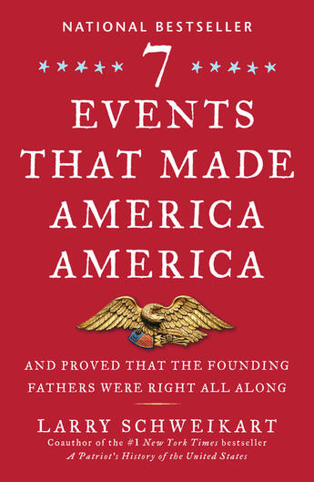 Couverture du livre « Seven Events That Made America America » de Schweikart Larry aux éditions Penguin Group Us