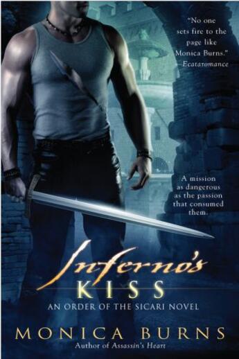 Couverture du livre « Inferno's Kiss » de Monica Burns aux éditions Penguin Group Us