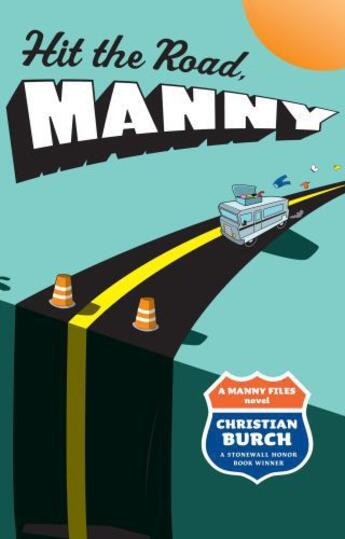 Couverture du livre « Hit the Road, Manny » de Burch Christian aux éditions Atheneum Books For Young Readers