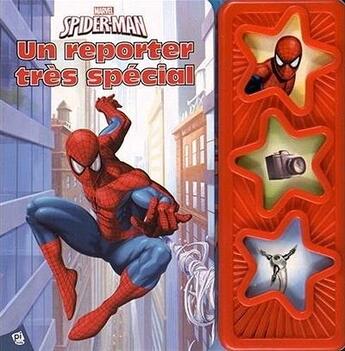 Couverture du livre « Spider-Man ; un reporter très spécial » de  aux éditions Pi Kids