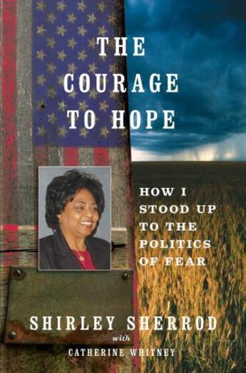 Couverture du livre « The Courage to Hope » de Sherrod Shirley aux éditions Atria Books