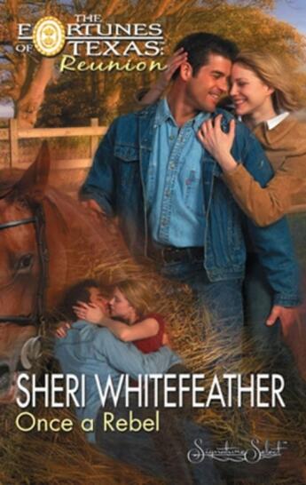 Couverture du livre « Once a Rebel (Mills & Boon M&B) » de Sheri Whitefeather aux éditions Mills & Boon Series