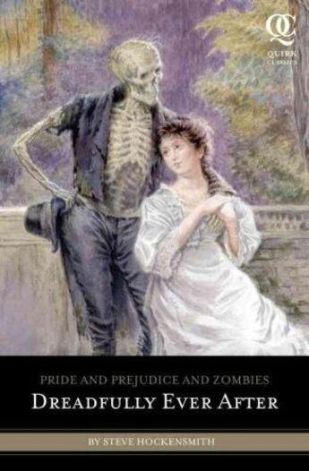 Couverture du livre « DREADFULLY EVER AFTER - PRIDE AND PREJUDICE AND ZOMBIES » de Steve Hockensmith aux éditions Quirk Books