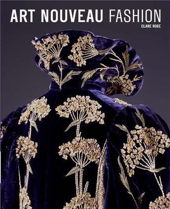 Couverture du livre « Art nouveau fashion » de Rose Clare aux éditions Victoria And Albert Museum