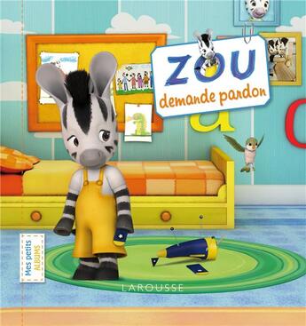 Couverture du livre « Zou demande pardon » de  aux éditions Larousse