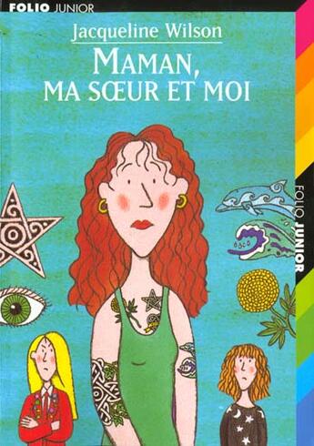 Couverture du livre « Maman, ma soeur et moi » de Jacqueline Wilson aux éditions Gallimard-jeunesse