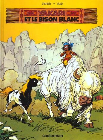 Couverture du livre « Yakari T.2 ; Yakari et le bison blanc » de Derib et Job aux éditions Casterman