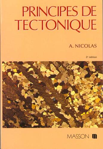 Couverture du livre « Principes De Tectonique » de Nicolas aux éditions Elsevier-masson