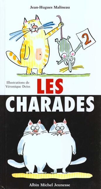 Couverture du livre « Les charades » de Malineau Jean Hugues aux éditions Albin Michel