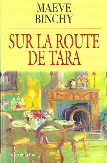 Couverture du livre « Sur La Route De Rara » de Maeve Binchy aux éditions Presses De La Cite