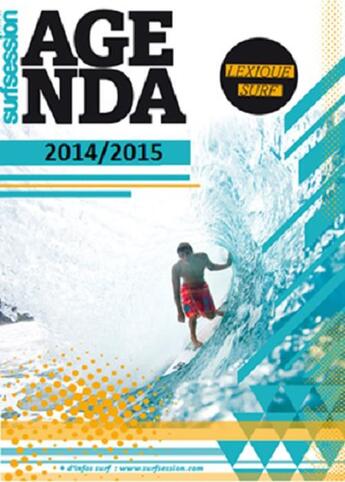 Couverture du livre « Agenda surf session 2014 / 2015, cahier de textes » de Laurent Masurel aux éditions Surf Session