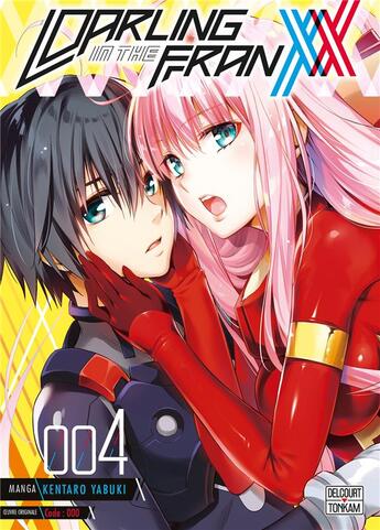 Couverture du livre « Darling in the FranXX Tome 4 » de Kentaro Yabuki et Naotaka Hayashi aux éditions Delcourt