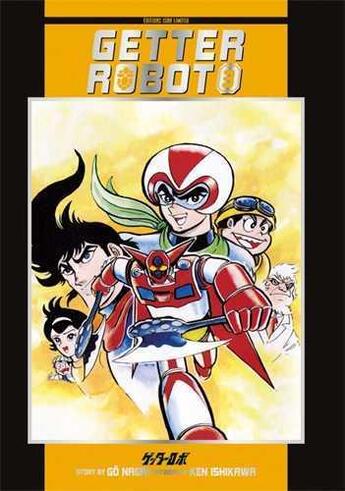 Couverture du livre « Getter Robot Tome 3 » de Go Nagai et Ken Ishikawa aux éditions Isan Manga