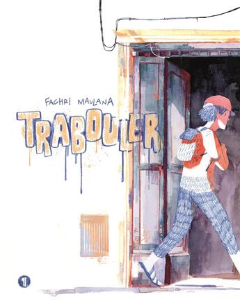 Couverture du livre « Trabouler » de Fachri Maulana aux éditions Libel