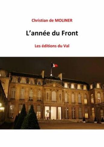 Couverture du livre « L'année du front » de De Moliner Christian aux éditions Du Val