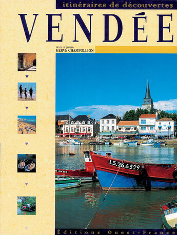 Couverture du livre « Vendée » de Cazeils-Champollion aux éditions Ouest France