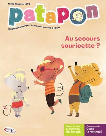 Couverture du livre « Au secours Souricette ? » de Revue Patapon aux éditions Tequi