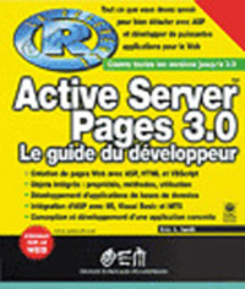 Couverture du livre « Active Server Pages 3.0 ; Le Guide Du Developpeur » de Eric Smith aux éditions Osman Eyrolles Multimedia