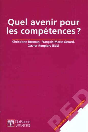 Couverture du livre « Quel avenir pour les competences ? » de Bosman aux éditions De Boeck