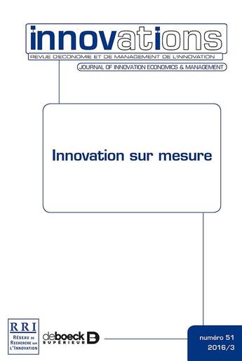 Couverture du livre « Innovations 2016/3 - 51 - innovation sur mesure » de  aux éditions De Boeck Superieur