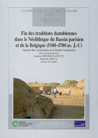 Couverture du livre « Fin des traditions danubiennes dans le néolithique du bassin parisien et de la Belgique » de  aux éditions Pu De Namur