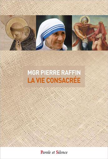 Couverture du livre « La vie consacrée » de Pierre Raffin aux éditions Parole Et Silence