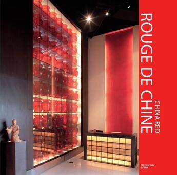 Couverture du livre « Rouge de chine - china red » de Jing Zheng aux éditions Ici Consultants