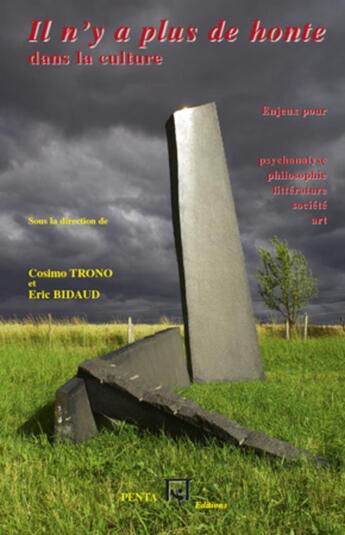 Couverture du livre « Il n'y a plus de honte dans la culture » de Cosimo Trono et Eric Bidaud aux éditions L'harmattan