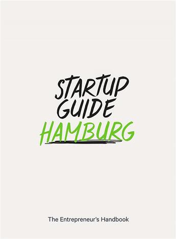 Couverture du livre « Startup guide Hamburg » de Startup Guide aux éditions Dgv