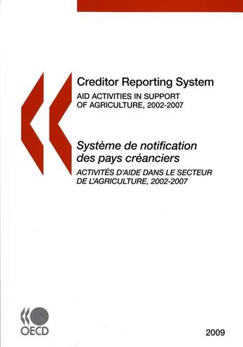 Couverture du livre « Creditor reporting system ; système de notification des pays créanciers (édition 2009) » de  aux éditions Ocde