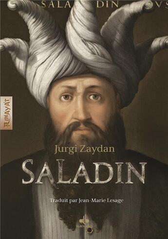 Couverture du livre « Saladin » de Jurgi Zaydan aux éditions Albouraq