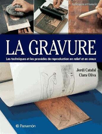 Couverture du livre « La gravure » de  aux éditions Parramon