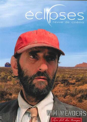 Couverture du livre « Éclipses t.57 ; Wim Wenders » de  aux éditions Revue Eclipses