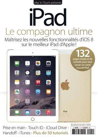 Couverture du livre « IPad, le compagnon ultime ; maîtrisez les nouvelles fonctionnalités d'iOS 8 sur le meilleur iPad d'Apple ! » de  aux éditions Dm Publishing