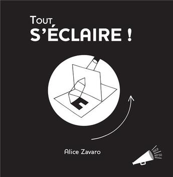 Couverture du livre « Tout s'eclaire » de Zavaro Alice aux éditions Voce Verso